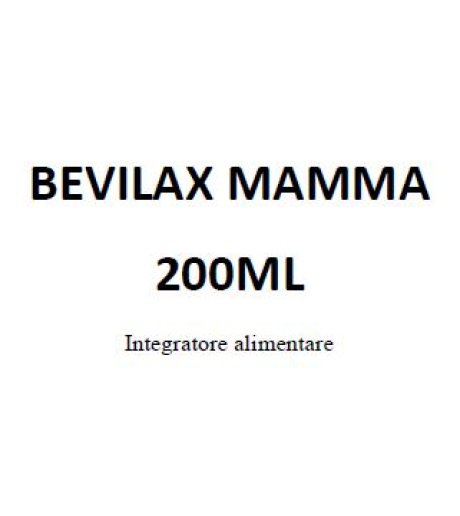 BEVILAX MAMMA 200ML